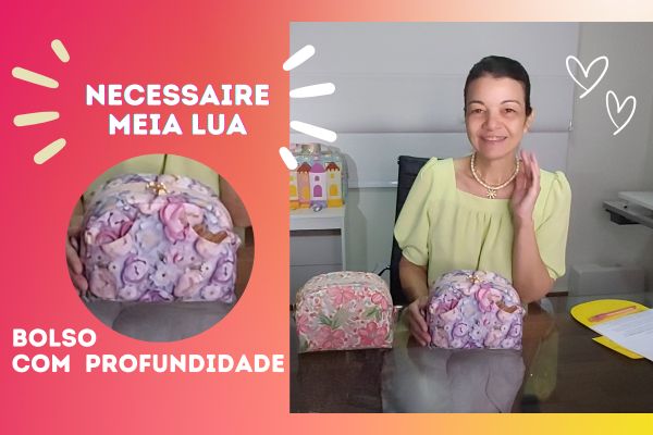 Artesã Paula lovato com várias com a Necessaire Meia Lua Jardineira em várias estampas